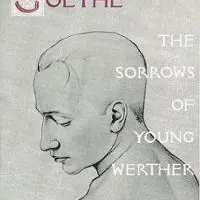 The Sorrows of Young Werther - Goethe